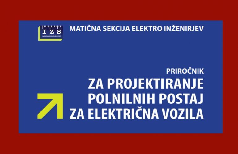 Izdan je noveliran Priročnik za projektiranje polnilnih postaj za električna vozila